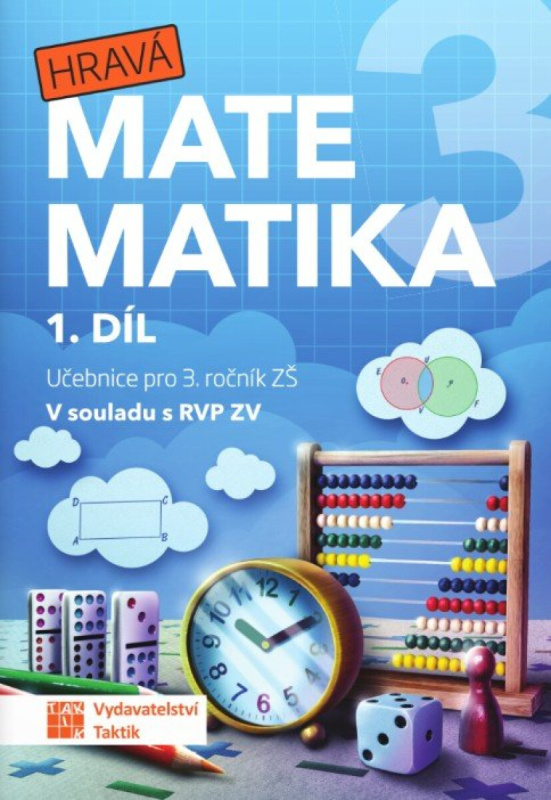 Hravá matematika 3 - učebnice 1. díl (přepracované vydání) RVP