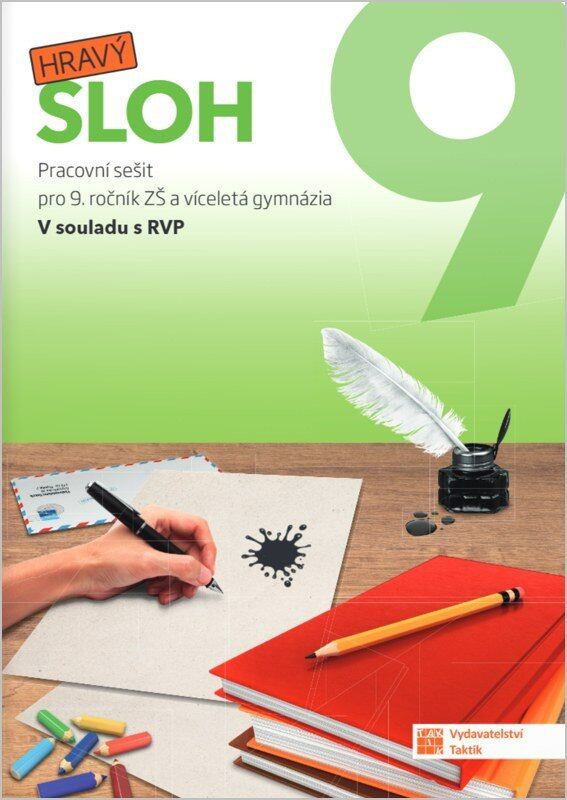 Hravý sloh 9 - pracovní sešit