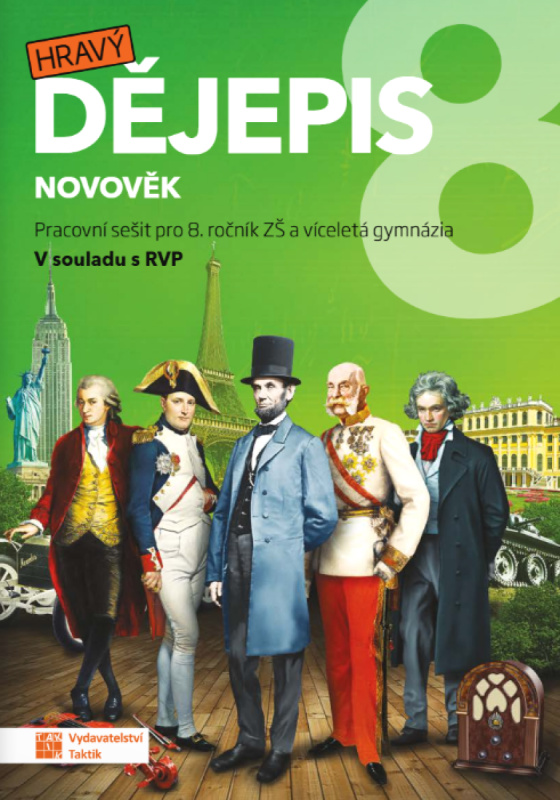 Hravý dějepis 8 - pracovní sešit RVP