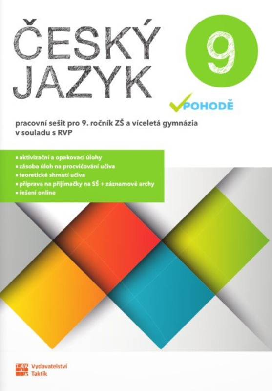 Český jazyk v pohodě 9 - pracovní sešit RVP