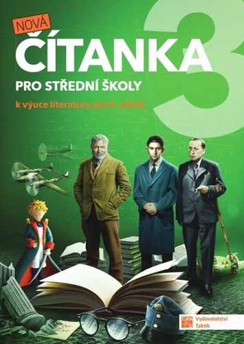 Nová čítanka 3 pro střední školy - Eva Frnková, Kateřina Štrpková