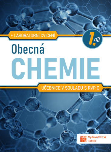 Obecná chemie pro SŠ - učebnice 1. díl - Bruno Kostura, Alena Šáfrová