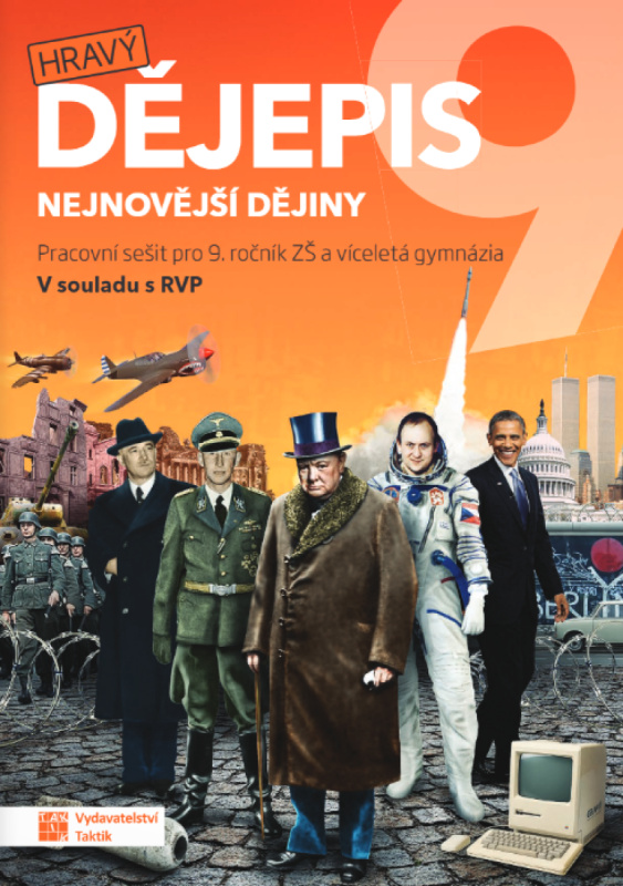 Hravý dějepis 9 - pracovní sešit RVP