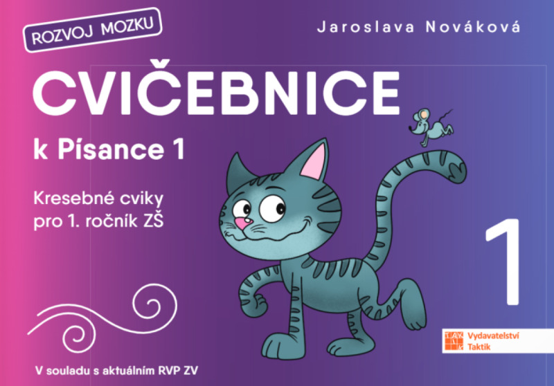 Cvičebnice 1 k Písance 1: kresebné cviky pro 1. ročník ZŠ
