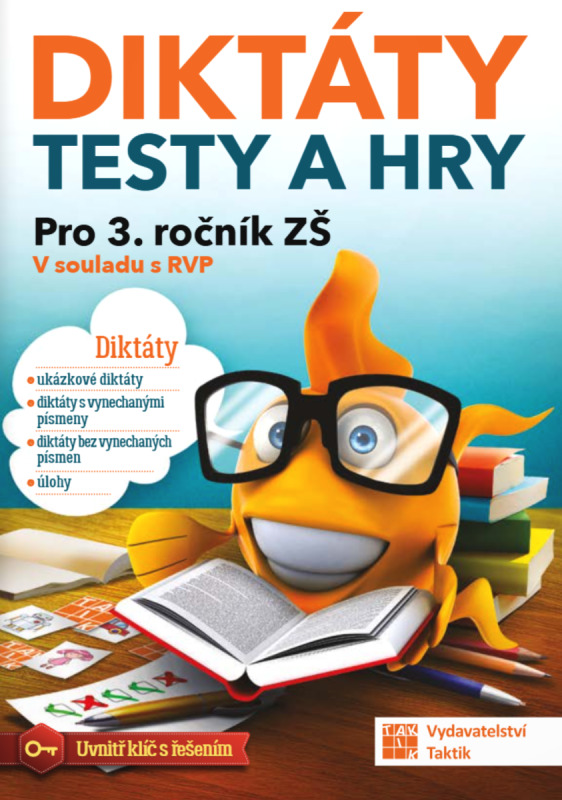 Diktáty, testy a hry pro 3. ročník