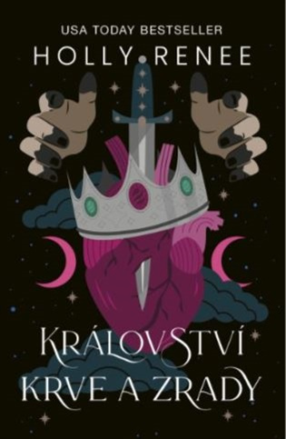 Království krve a zrady - Holly Renee