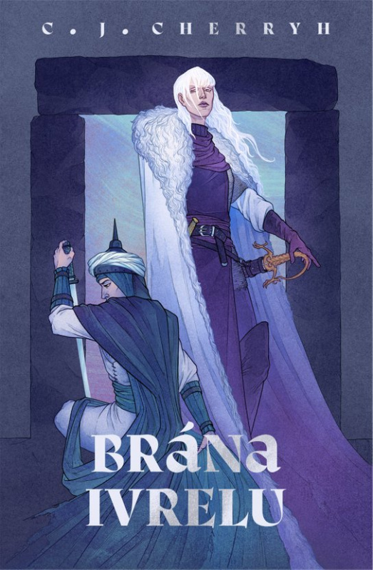 Brána Ivrelu -  C.J. Cherryh