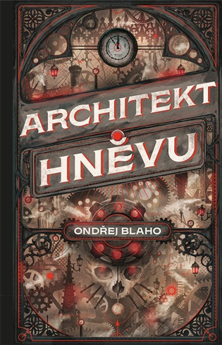 Architekt hněvu -  Ondřej Blaho