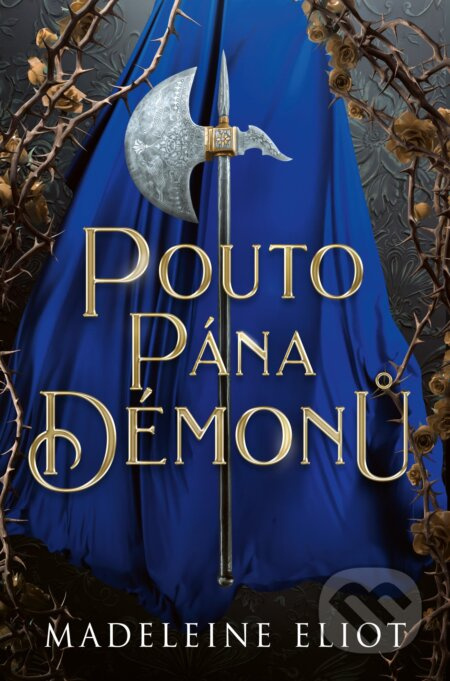Pouto pána démonů - Madeleine Eliot, Bianca Bordianu (ilustrátor)