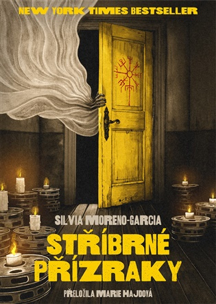 Stříbrné přízraky -  Silvia Moreno-Garcia