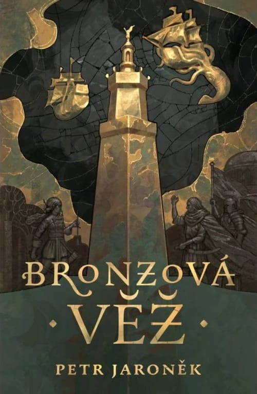 Bronzová věž - Petr Jaroněk - kniha z kategorie Fantasy
