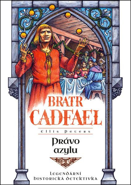 Právo azylu - Ellis Peters, Lubomír Kupčík (ilustrátor),Právo azylu - Ellis Peters, Lubomír Kupčík (ilustrátor)