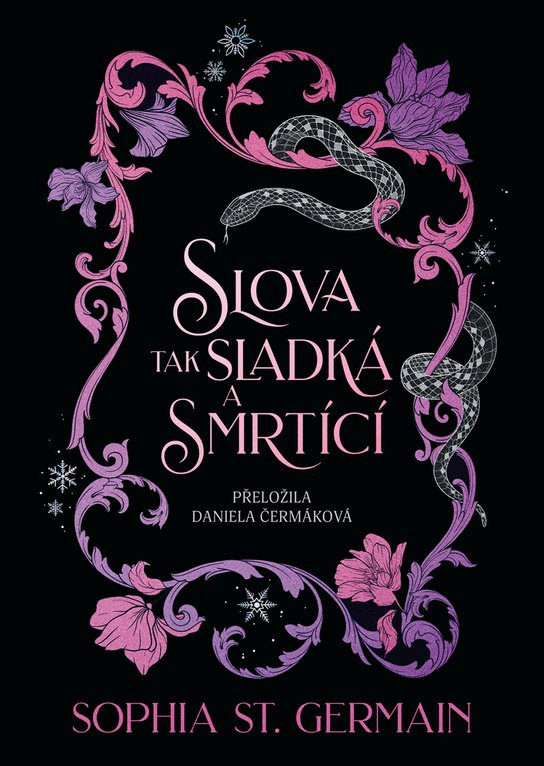 Slova tak sladká a smrtící -  Sophia St. Germain
