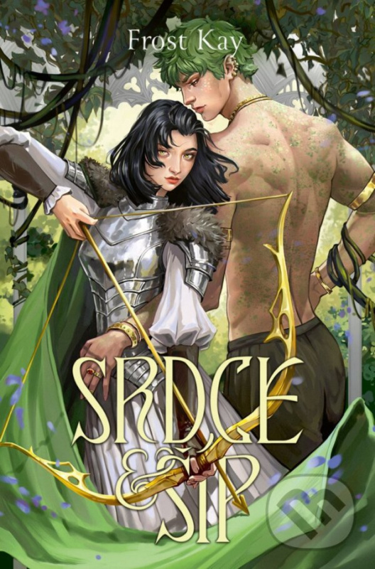 Srdce a šíp - Frost Kay - kniha z kategorie Fantasy