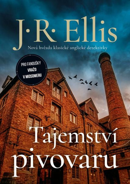 Tajemství pivovaru - Jan Matoška (ilustrátor), J.R. Ellis,Tajemství pivovaru - Jan Matoška (ilustrátor), J.R. Ellis - kniha z kategorie Detektívky