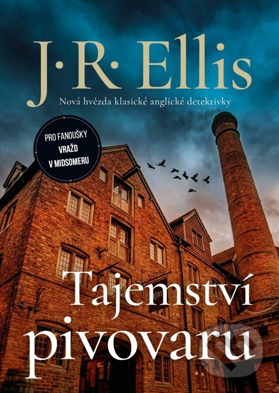 Tajemství pivovaru - Jan Matoška (ilustrátor), J.R. Ellis,Tajemství pivovaru - Jan Matoška (ilustrátor), J.R. Ellis - kniha z kategorie Detektívky
