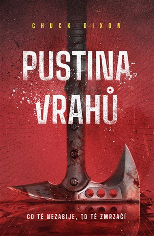 Pustina vrahů -  Chuck Dixon