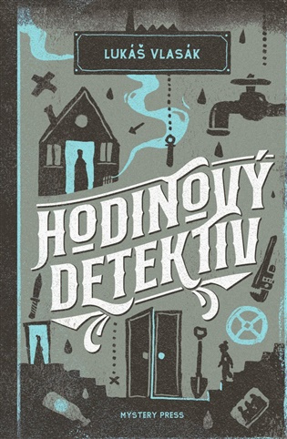 Hodinový detektiv - Lukáš Vlasák, Martin Stehlík (ilustrátor)