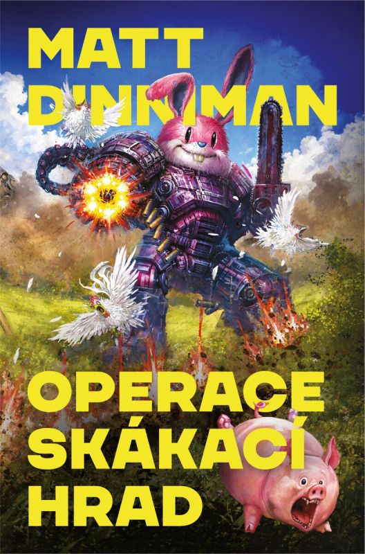Operace Skákací hrad - Matt Dinniman