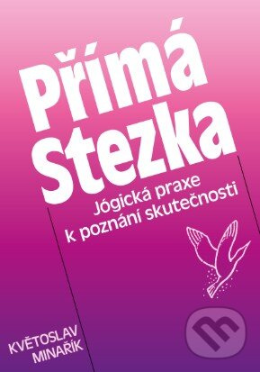 Přímá Stezka - Květoslav Minařík - kniha z kategorie Náboženská literatúra