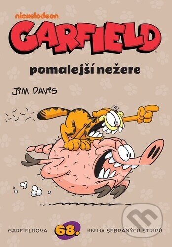 Garfield pomalejší nežere - Jim Davis (ilustrátor) - kniha z kategorie Komiksy