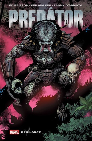 Predátor 1 - Den lovce - Ed Brisson - kniha z kategorie Komiksy
