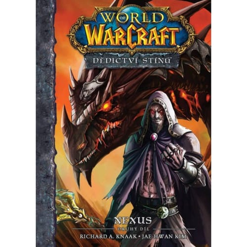 World of Warcraft – Dědictví stínů 2: Nexus