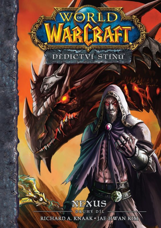 World of Warcraft – Dědictví stínů 2: Nexus