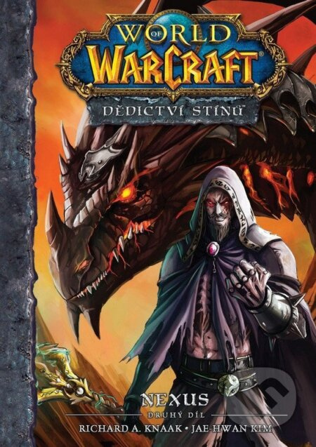 World of Warcraft – Dědictví stínů 2: Nexus