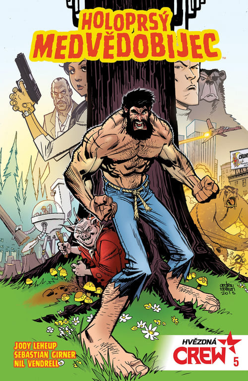 Hvězdná CREW 5 - Holoprsý medvědobijec - Jody LeHeup, Sebastian Girner - kniha z kategorie Komiksy