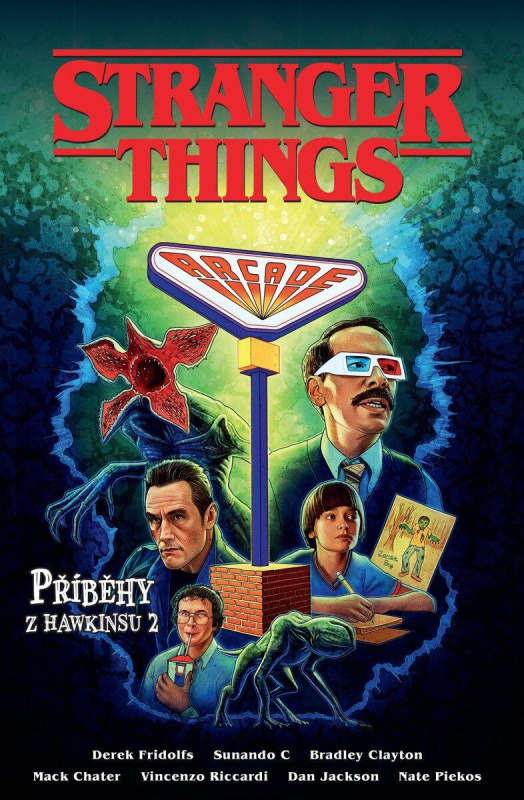 Stranger Things Příběhy z Hawkinsu 2 -  Bradley Clayton
