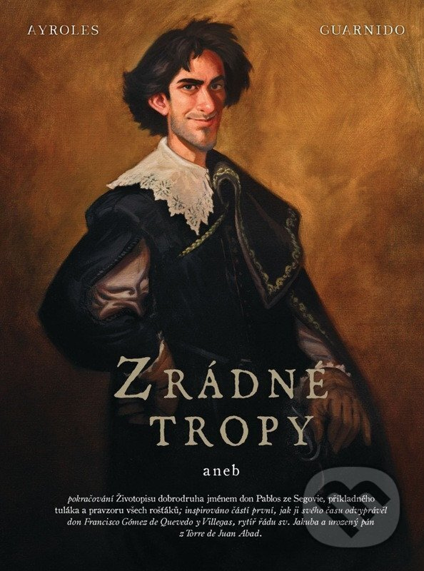 Zrádné tropy (základní verze) - Alain Ayroles, Juanjo Guarnido (ilustrátor) - kniha z kategorie Komiksy