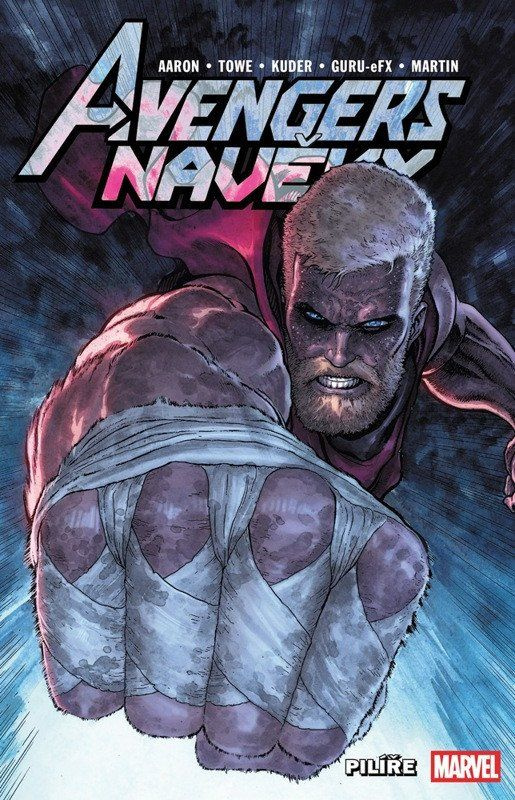 Avengers navěky Pilíře -  Jason Aaron