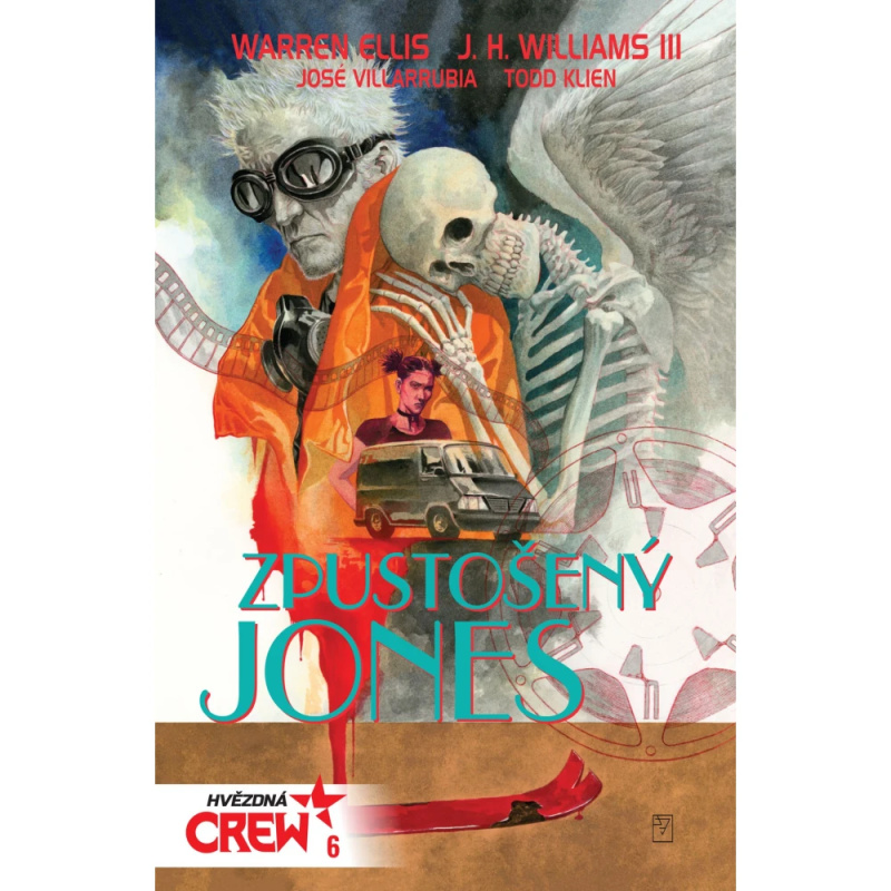 Hvězdná CREW Zpustošený Jones -  Warren Ellis
