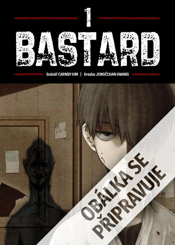 Bastard -  Jongčchan Hwang