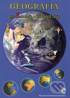 Geografia pre 5. ročník ZŠ (Učebnica) - kolektív autorov - kniha z kategorie 2. stupeň