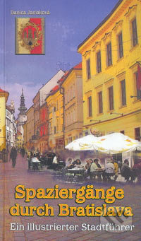 Spaziergänge in Bratislava - Danica Janiaková - kniha z kategorie Odborné a naučné