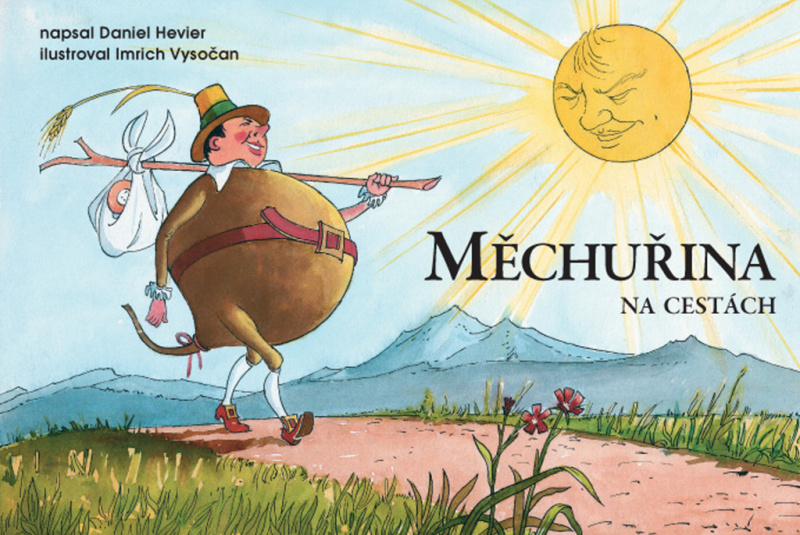 Měchuřina na cestách - Daniel Hevier - kniha z kategorie Pro děti
