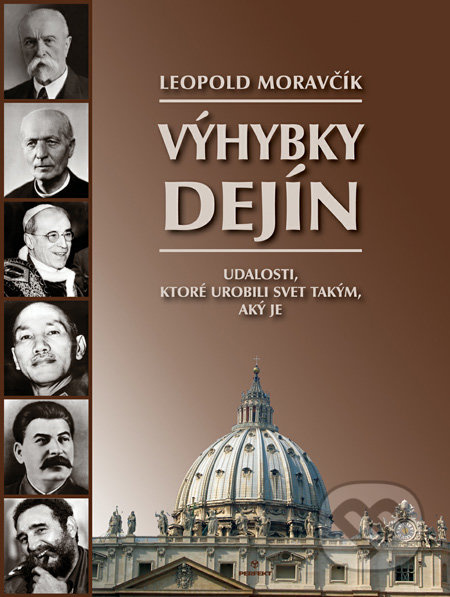 Výhybky dejín (Udalosti, ktoré urobili svet takým, aký je) - kniha z kategorie Beletrie