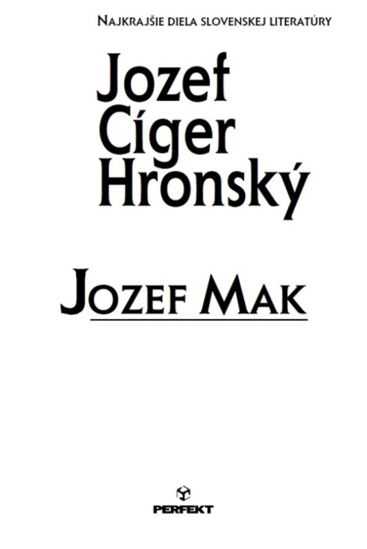 Jozef Mak -  Jozef Cíger Hronský