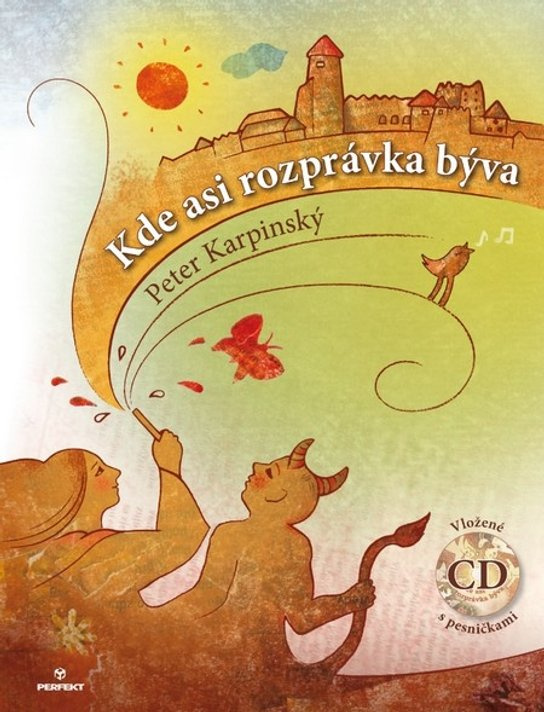 Kde asi rozprávka býva -  Peter Karpinský