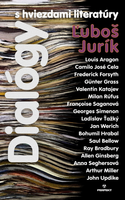 Dialógy s hviezdami literatúry - Ľuboš Jurík - kniha z kategorie Beletrie