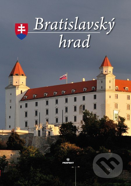 Bratislavský hrad - Štefan Holčík a kolektív - kniha z kategorie Místopisy