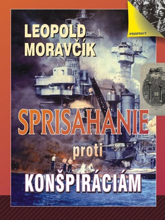Sprisahanie proti konšpiráciám -  Leopold Moravčík