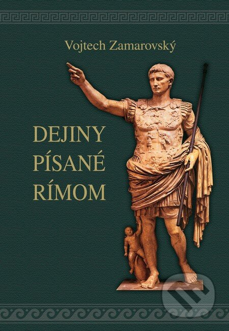 Dejiny písané Rímom - Vojtech Zamarovský - kniha z kategorie Historie