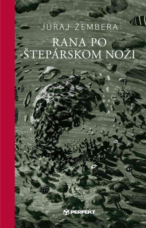 Rana po štepárskom noži - Juraj Žembera, Peter Uchnár (ilustrácie) - kniha z kategorie Poezie