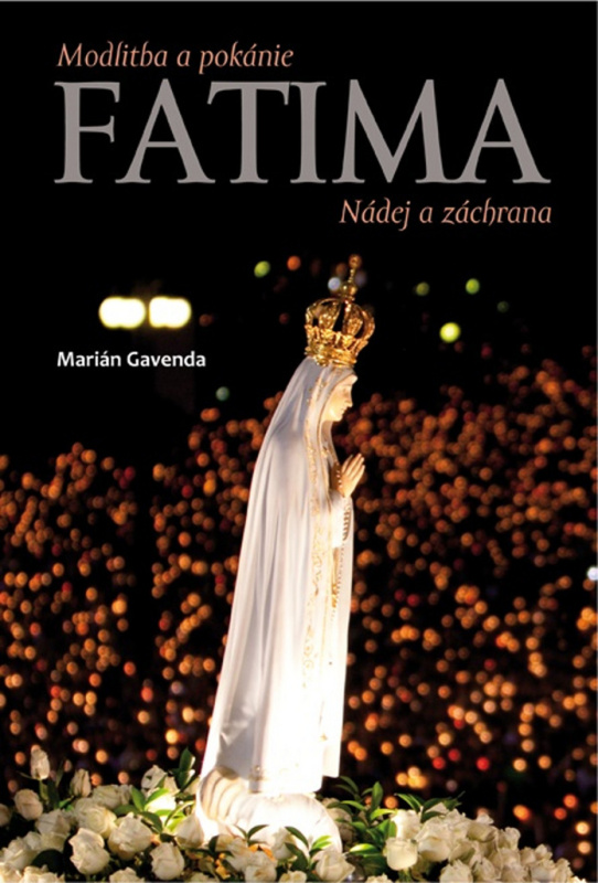 Fatima - Marián Gavenda - kniha z kategorie Náboženská literatura