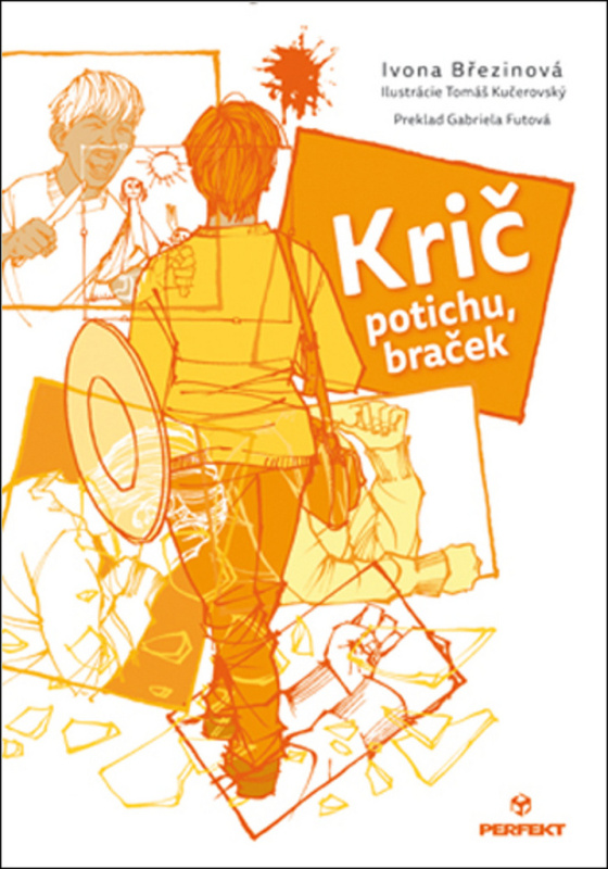 Krič potichu, braček - Ivona Březinová, Tomáš Kučerovský (ilustrácie) - kniha z kategorie Beletrie pro děti