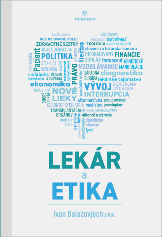 Lekár a etika - Ivan Balažovjech a kolektív - kniha z kategorie Medicína