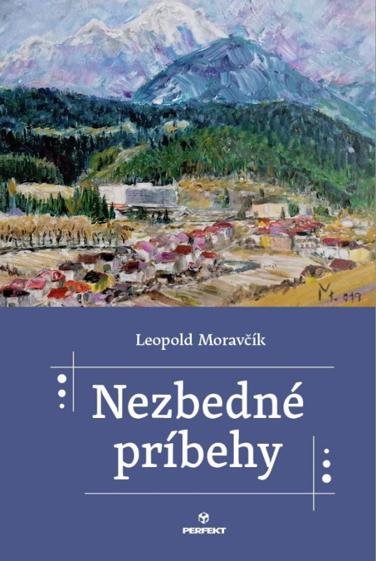 Nezbedné príbehy - Leopold Moravčík - kniha z kategorie Společenská beletrie